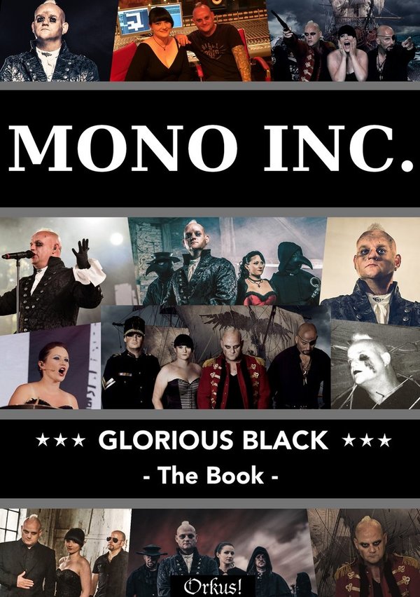 MONO INC. Glorious Black - The Book - (Lim. Ed. 499 Stück)